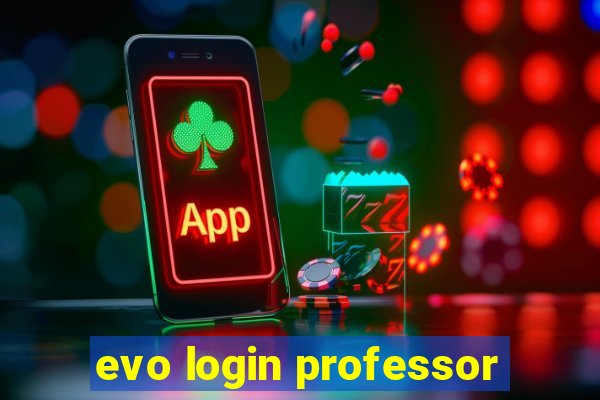 evo login professor